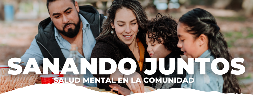 A Latino father, mother, and two children are smiling and sitting next to each other. A text reads "Sanando Juntos", which means healing together in Spanish.